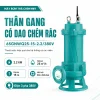 anh-gioi-thieu-san-pham-may-bom-tha-chim-mby-than-gang-co-dao-chem-rac-380v-gnwq-65gnwq25-15-2-2-380v