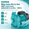 gioi-thieu-may-bom-dia-ly-tam-mby-canh-inox-amc220-2-2-2kw-380v