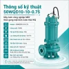 may-bom-cong-nghiep-mby-than-gang-mat-bich-nuoc-thai-wq-50wqd10-10-0-75-thong-so-ky-thuat