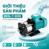 may-bom-truc-ngang-da-tang-canh-mhil-t-405e-gioi-thieu-san-pham