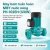 may-bom-tuan-hoan-mby-nuoc-nong-ph-102eh-120w
