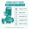 thong-so-ky-thuat-may-bom-mby-ipl50-175-7-5-2-380v
