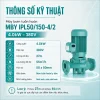 thong-so-ky-thuat-may-bom-tuan-hoan-mby-ipl50-150-4-2-4kw-380v