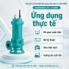 ung-dung-thuc-te-may-bom-tha-chim-mby-than-gang-co-dao-chem-rac-380v-gnwq-65gnwq25-10-1-5-380v