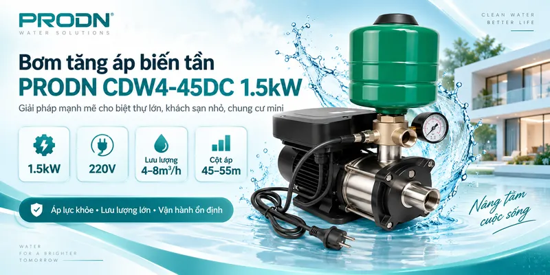 Bơm tăng áp biến tần PRODN CDW4-45DC 1.5kW